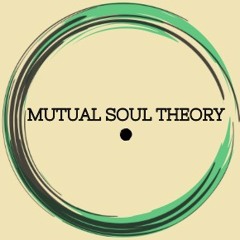 Mutual Soul Theory