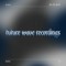 Future Wave Recordings🌊🌊
