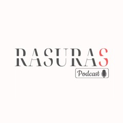 Rasuras Podcast