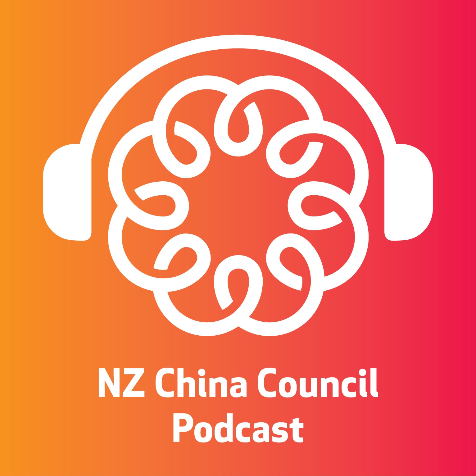 New Zealand China Council Podcast