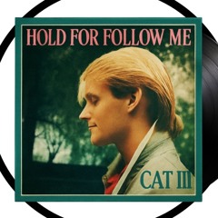 Hold for Follow Me
