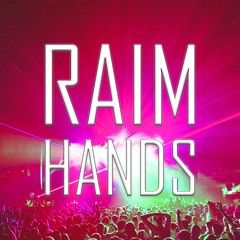 Raim Hands