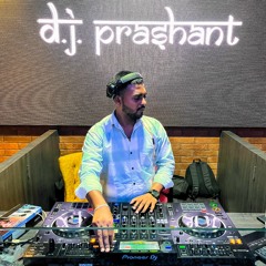 D.j. Prashant