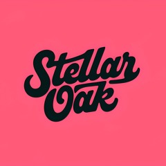 Stellar Oak