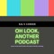 Oh look, Another podcast