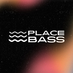 Place Bass