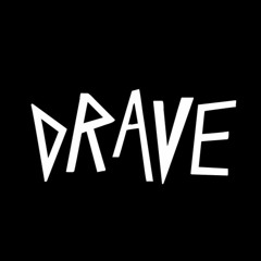 DRAVE