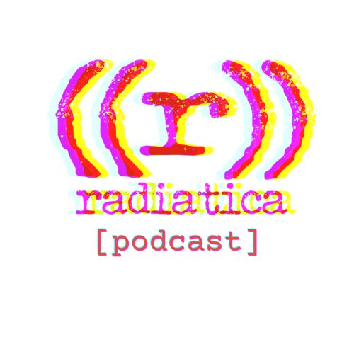 Radiatica Podcast