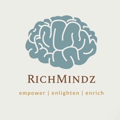 The RichMindz Podcast