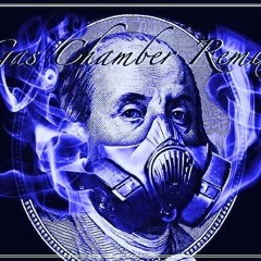 Gas Chamber Remix