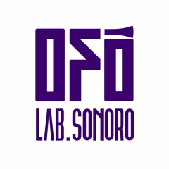 Ofó Lab. Sonoro
