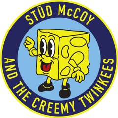 Stūd McCoy and the Creemy Twinkees