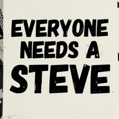 EVERYBODY NEEDS A ...