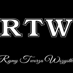 RYMY TWORZĄ WSZYSTKO RTW CREW