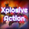 XplosiveAction