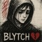 b l y t c h 💔