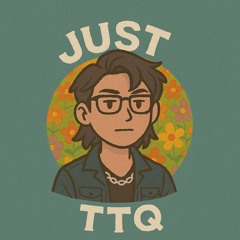 Just TTQ