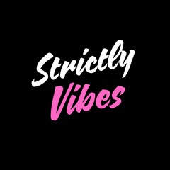 Strictly Vibes