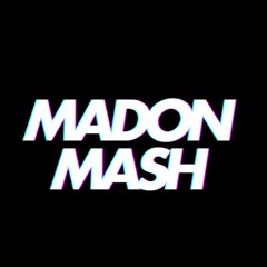 DJ MADON MASH