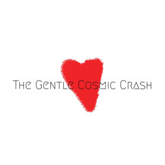 The Gentle Cosmic Crash