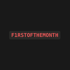 F1RSTOFTHEMONTH