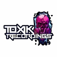 TOXIK RECORDINGS