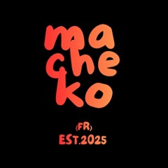 Macheko (Fr)