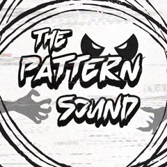 The Pattern Sound