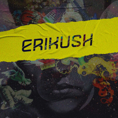 ERIKUSH