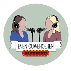 Even Ouwehoeren de podcast