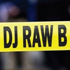DJ Raw B