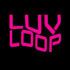 Luv Loop