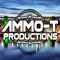 AMMO-T PRODUCTIONS