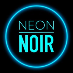 Neon Noir