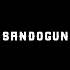 SANDOGUN CREW