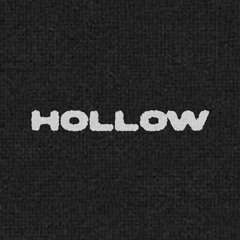Hollow