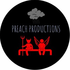 Preach Productions 🚀🚀