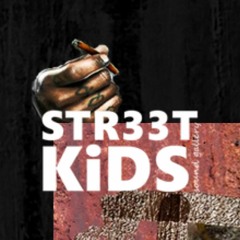 str33tkids