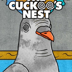 The Cuckoo's Nest Radio (By Mr. Belt & Wezol)