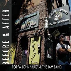 Poppa John "Bug" Jam Band