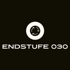 ENDSTUFE 030