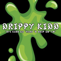 DRIPPY KIDD