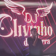 DJ CLIVINHO DA SERRA