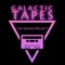 Galactic Tapes