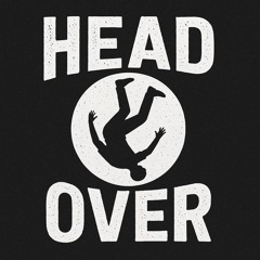 Head Over