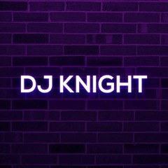 DJ knight
