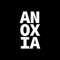 -ANOXIA-