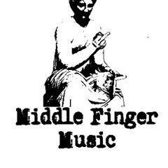 MIDDLE FINGER MUSIC