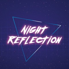 Night Reflection