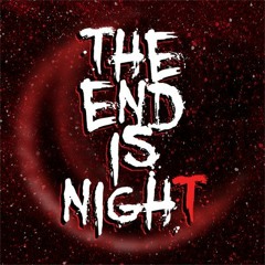The End is Night (a.k.a Socratek)